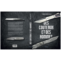Des Couteaux et des Hommes. Par François-Xavier Salle